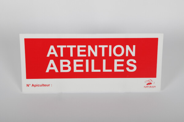 Panneau apiculture aquilux attention abeilles