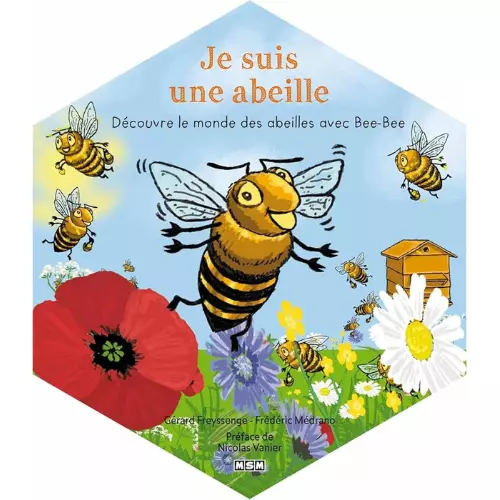 Livre Je suis une abeille de Gérard Freyssenge — Apistore